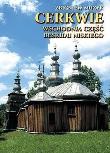 Okładka książki Cerkwie. Wschodnia część Beskidu Niskiego TW