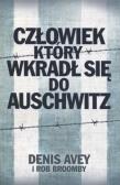 Okładka książki Człowiek, który wkradł się do Auschwitz