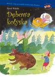 Dębowa kołyska. Autor: Wakuła Paweł. Dadada.pl Okładka książki Dębowa kołyska