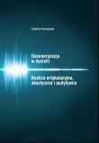 Okładka książki Desonoryzacja w dyslalii Analiza artykulacyjna, akustyczna i audytywna