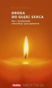 Okładka książki Droga do głębi serca