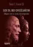 Duch Zen, Duch Chrześcijaństwa. Autor: Robert E.Kennedy. Dadada.pl Okładka książki Duch Zen, Duch Chrześcijaństwa
