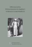 Okładka książki Dwa kazania wygłoszone po śmierci Tomasza Zamoyski