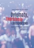 Okładka książki Dylematy, zagrożenia i perspektywy współczesnej pedagogiki społecznej