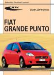 Fiat Grande Punto. Autor: Zembowicz Józef. Dadada.pl Okładka książki Fiat Grande Punto