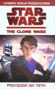 Okładka książki Gwiezdne Wojny - Przygoda na Teth HACHETTE
