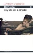 Historia czystości i brudu. Autor: Vigarello Georges. Dadada.pl Okładka książki Historia czystości i brudu