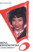 Okładka książki Irena Kwiatkowska i znani sprawcy