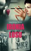 Ironia losu. Autor: Wons Laurencja. Dadada.pl Okładka książki Ironia losu