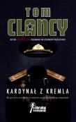 Kardynał z Kremla - Tom Clancy. Autor: Tom Clancy. Dadada.pl Okładka książki Kardynał z Kremla - Tom Clancy