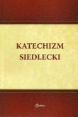 Katechizm Siedlecki. Autor: ks. kan. Krzysztof Baryga, Dorota Franków. Dadada.pl Okładka książki Katechizm Siedlecki