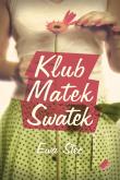 Okładka książki Klub Matek Swatek
