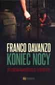 Okładka książki Koniec nocy. Wyznania nawróconego terrorysty
