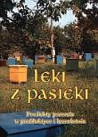 Okładka książki Leki z pasieki