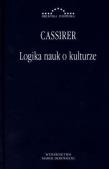 Logika nauk o kulturze. Autor: Cassirer Ernst. Dadada.pl Okładka książki Logika nauk o kulturze