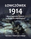 Łowczówek 1914. Autor: praca zbiorowa. Dadada.pl Okładka książki Łowczówek 1914