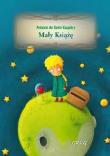 Mały Książę z oprac. TW GREG. Autor: Antoine de Saint-Exupéry. Dadada.pl Okładka książki Mały Książę z oprac. TW GREG