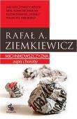 Michnikowszczyzna. Zapis choroby w.2012. Autor: Rafał Ziemkiewicz. Dadada.pl Okładka książki Michnikowszczyzna. Zapis choroby w.2012
