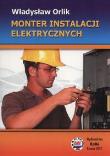 MONTER INSTALACJI ELEKTRYCZNYCH-KABE. Autor: Orlik Władysław. Dadada.pl Okładka książki MONTER INSTALACJI ELEKTRYCZNYCH-KABE