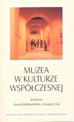 Okładka książki Muzea w kulturze współczesnej
