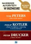 Największe autorytety w biznesie. Pakiet. Autor: Philip Kotler, Tom Peters, Peter F. Drucker. Dadada.pl Okładka książki Największe autorytety w biznesie. Pakiet