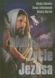 Nieznane życie Jezusa. Autor: Notowicz Nikołaj, Abhedananda Swami, Roerich Mikołaj. Dadada.pl Okładka książki Nieznane życie Jezusa