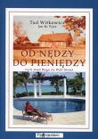 Od nędzy do pieniędzy. Autor: Witkowicz Tad, Fijor Jan M.. Dadada.pl Okładka książki Od nędzy do pieniędzy