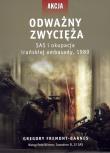 Odważny zwycięża. Autor: Gregory Fremont-Barnes. Dadada.pl Okładka książki Odważny zwycięża