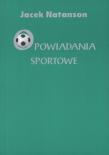 Okładka książki Opowiadania sportowe