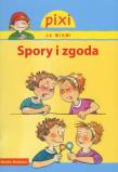 Pixi Ja wiem! - Spory i zgoda. Autor: Brigitte Hoffmann. Dadada.pl Okładka książki Pixi Ja wiem! - Spory i zgoda