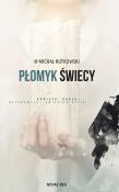 Płomyk świecy. Autor: Rutkowski Michał. Dadada.pl Okładka książki Płomyk świecy