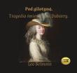 Pod gilotyną. Tragedia śmierci pani Dubarry. - Audiobook. Autor: Belmont Leo. Dadada.pl Okładka książki Pod gilotyną. Tragedia śmierci pani Dubarry. - Audiobook