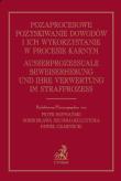 Opakowanie Pozaprocesowe pozyskiwanie dowodów i ich wykorzystanie w procesie karnym. Ausserprozessuale Beweiser