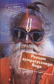 Poznam sympatycznego Boga  BR. Autor: Weiner Eric. Dadada.pl Okładka książki Poznam sympatycznego Boga  BR