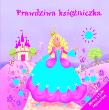 Okładka książki Prawdziwa księżniczka