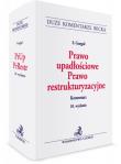 Prawo upadłościowe Prawo restrukturyzacyjne Komentarz. Autor: Gurgul Stanisław. Dadada.pl Okładka książki Prawo upadłościowe Prawo restrukturyzacyjne Komentarz
