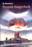 Projekt Haigerloch. Autor: Melchior Ib. Dadada.pl Okładka książki Projekt Haigerloch