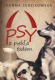 Psy z piekła rodem BR. Autor: Sędzikowska Joanna. Dadada.pl Okładka książki Psy z piekła rodem BR