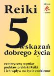 Okładka książki Reiki. 5 wskazań dobrego życia