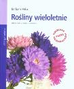 Rośliny wieloletnie. Autor: Barbara Mika. Dadada.pl Okładka książki Rośliny wieloletnie