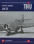 Samolot myśliwski Jak -23. Autor: Marian Mikołajczuk. Dadada.pl Okładka książki Samolot myśliwski Jak -23