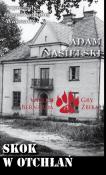 Skok w otchłań. Autor: Adam Nasielski. Dadada.pl Okładka książki Skok w otchłań