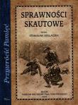 Sprawności skautowe. Autor: Sedlaczek Stanisław. Dadada.pl Okładka książki Sprawności skautowe