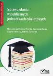 Okładka książki Sprawozdania w publicznych jednostkach oświatowych