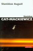 Stanisław August. Autor: Stanisław Cat-Mackiewicz. Dadada.pl Okładka książki Stanisław August