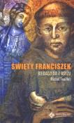 Święty Franciszek. Biedaczyna z Asyżu DiKŚW. Autor: Feuillet Michel. Dadada.pl Okładka książki Święty Franciszek. Biedaczyna z Asyżu DiKŚW