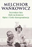 Okładka książki Szczenięce lata Ziele na kraterze Ojciec i córki korespondencja