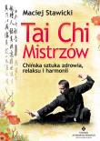 Tai Chi Mistrzów. Autor: Maciej Sawicki. Dadada.pl Okładka książki Tai Chi Mistrzów