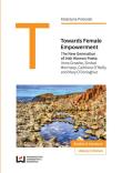 Towards Female Empowerment. Autor: Poloczek Katarzyna. Dadada.pl Okładka książki Towards Female Empowerment