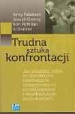 Okładka książki Trudna sztuka konfrontacji. Jak poradzić sobie...
